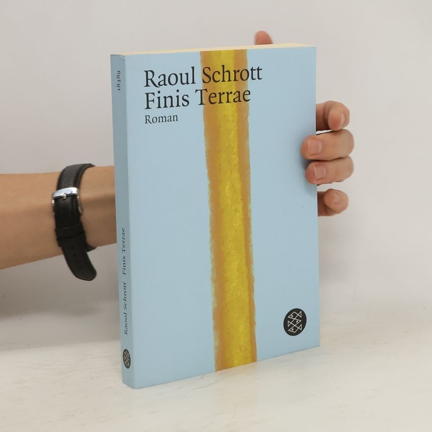 Raoul Schrott Finis terrae