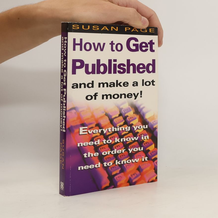 Susan Page How to Get Published and Make a Lot of Money!