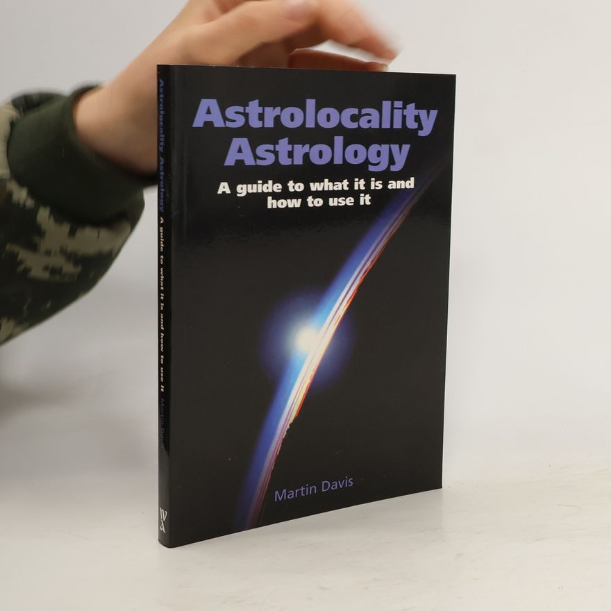 Martin Davis Astrolocality Astrology