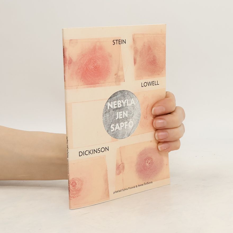 Amy Lowell Nebylo jen Sapfó