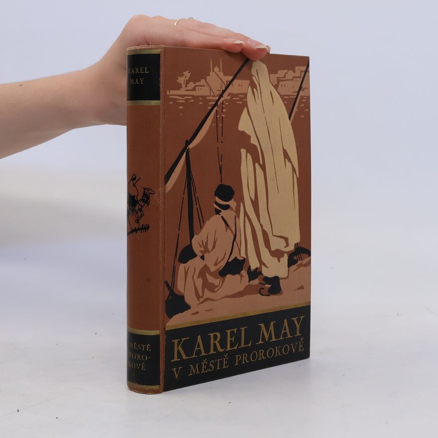 Karl May V městě prorokově