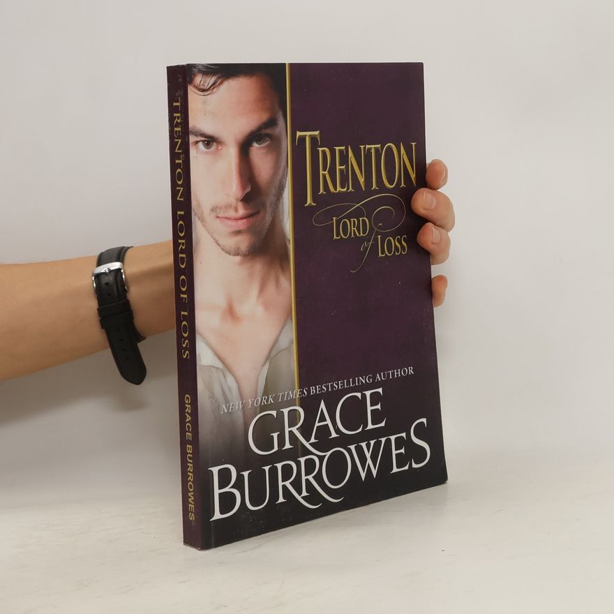 Grace Burrowes Trenton, Lord of Loss