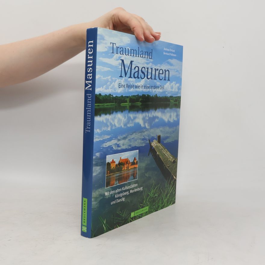 Andreas Ehrhard Traumland Masuren