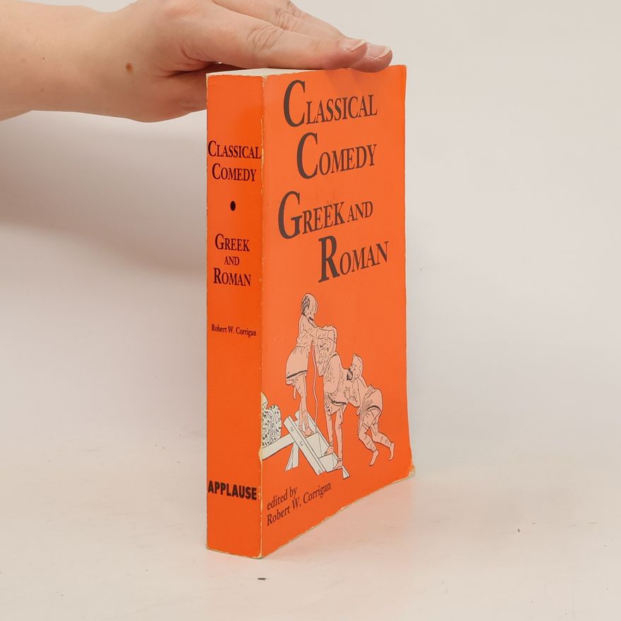 Robert Willoughby Corrigan Classical Comedy