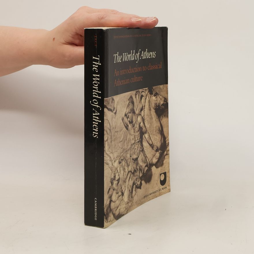 Peter Jones The World of Athens