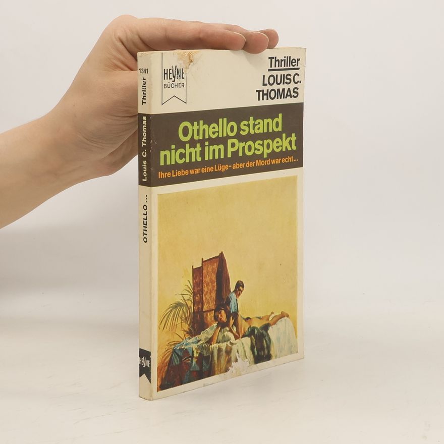 Louis C. Thomas Othello stand nicht im Prospekt