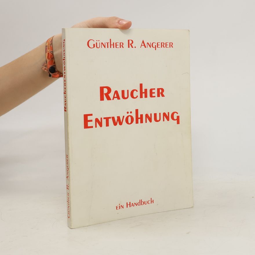 Autorenkollektiv Raucher-Entwöhnung