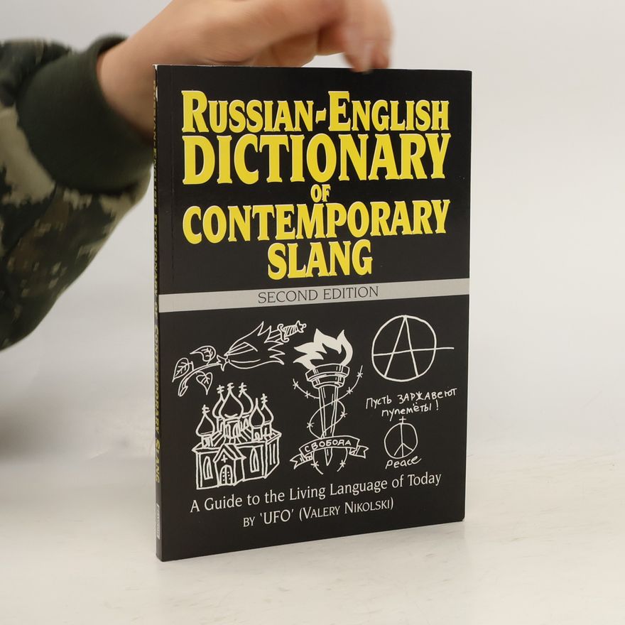 Valery Nikolski Russian-English Dictionary of Contemporary Slang