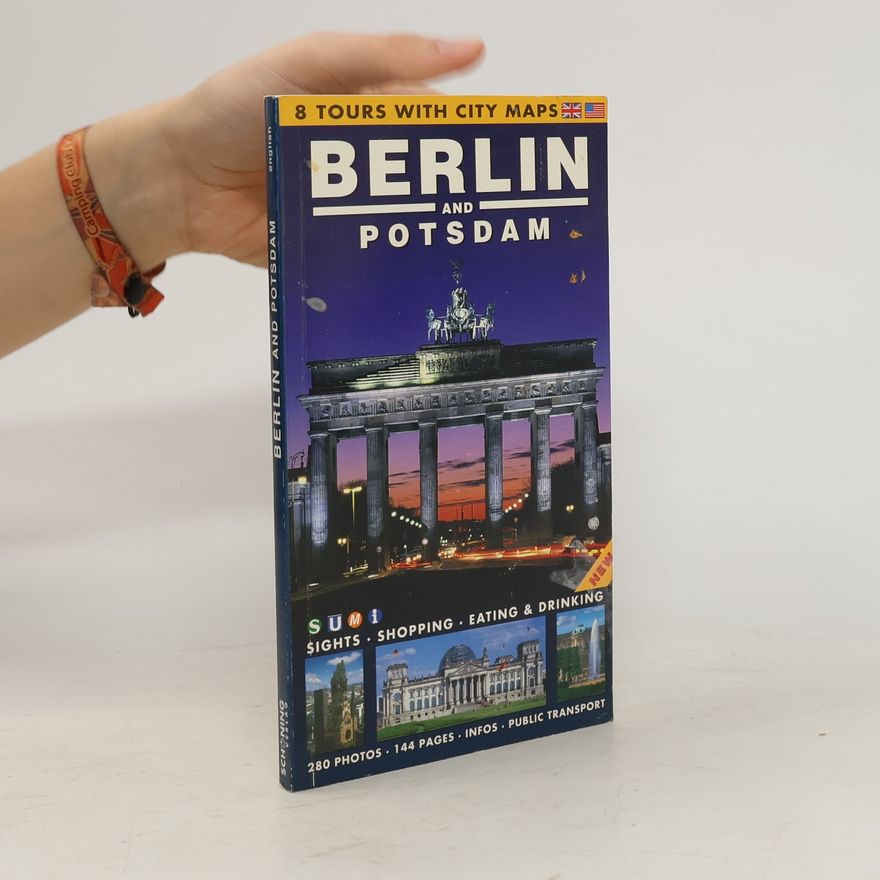 Bernhard Schneidewind Berlin and Potsdam