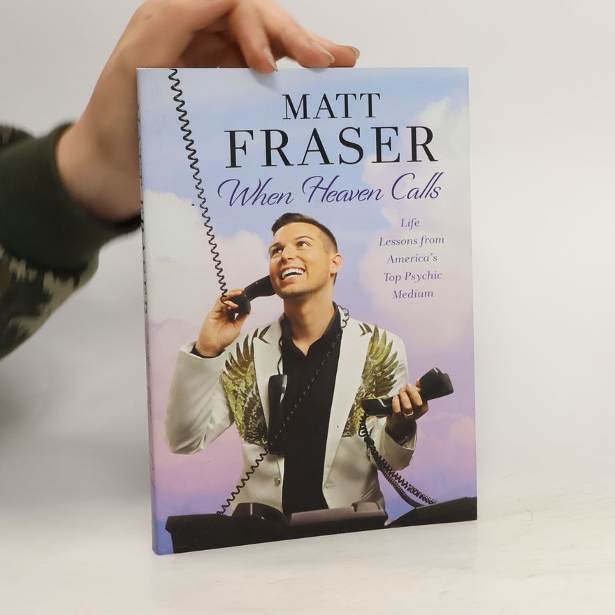 Matt Fraser When Heaven Calls