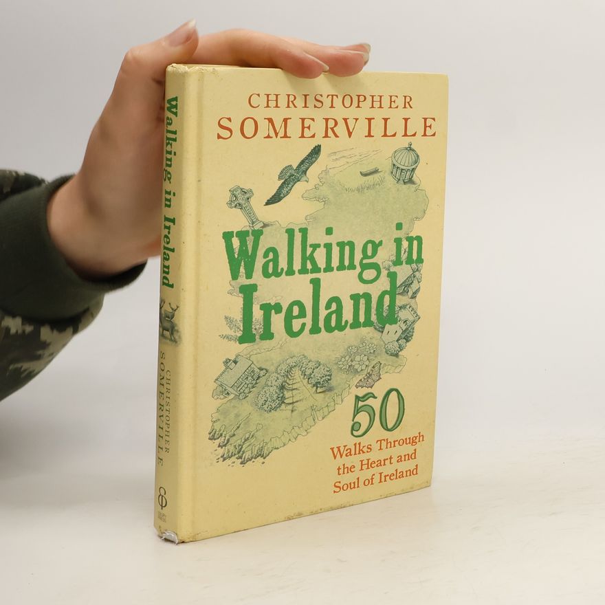 Christopher Somerville Walking in Ireland
