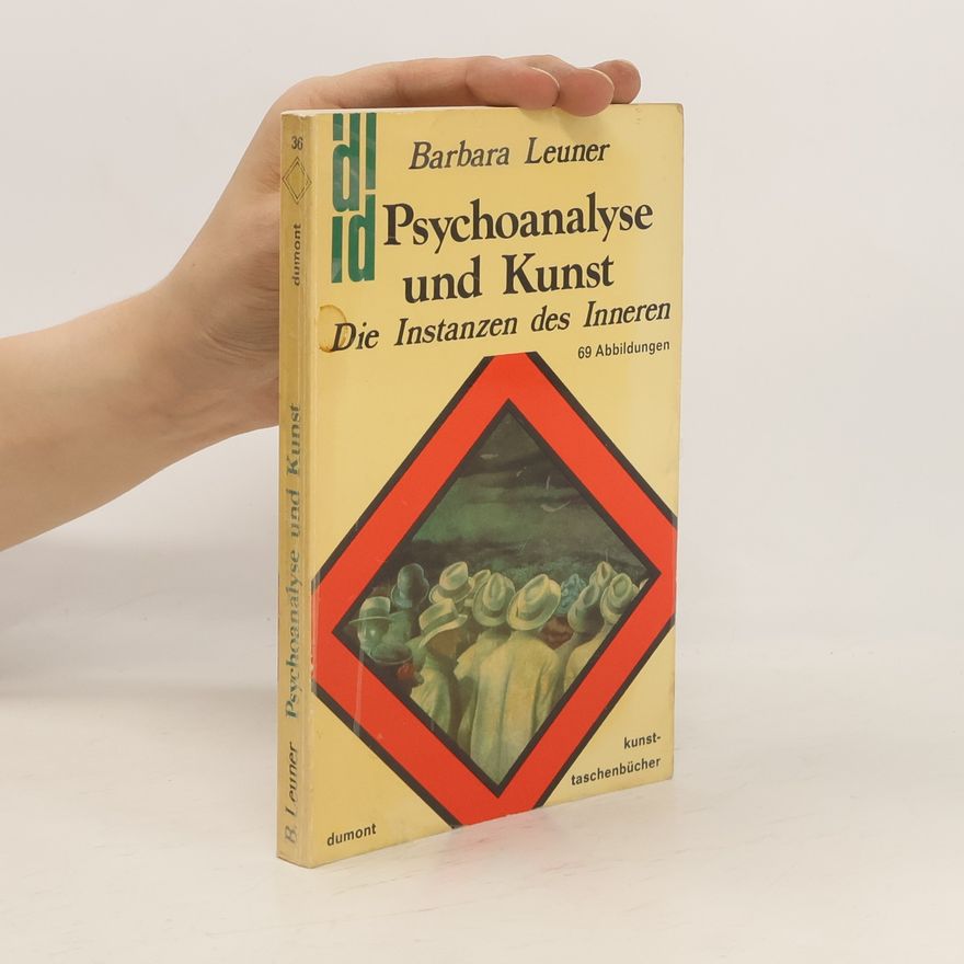 Barbara Leuner Psychoanalyse und Kunst