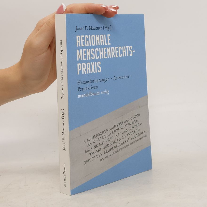 Josef Mautner Regionale Menschenrechtspraxis