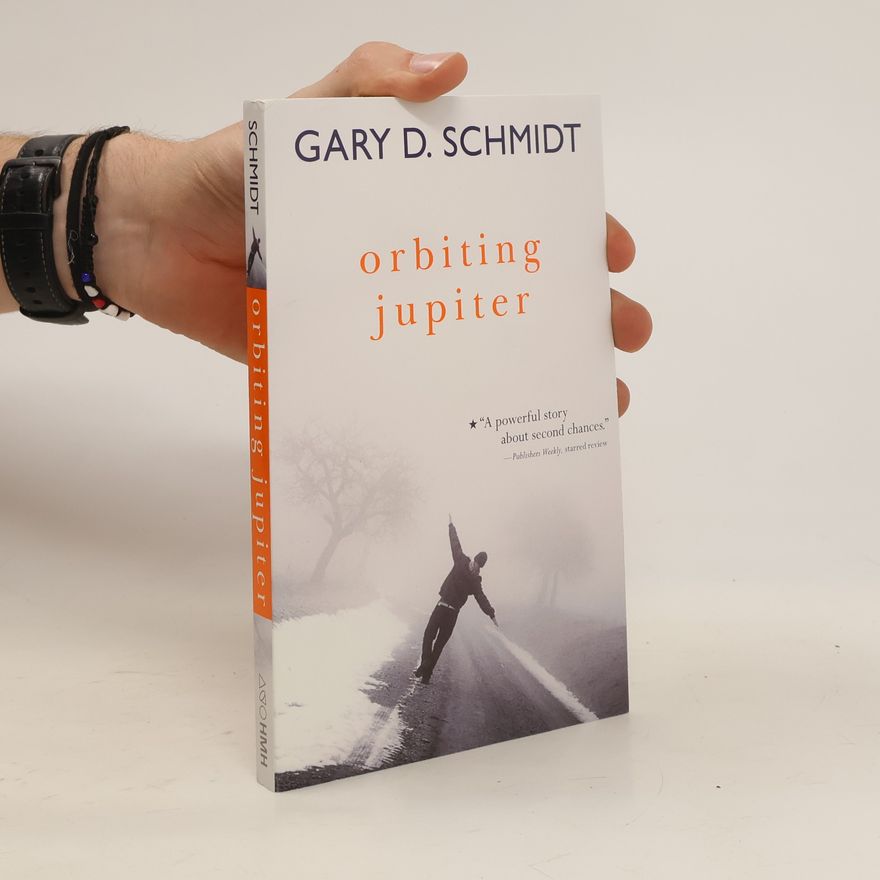 Gary D. Schmidt Orbiting Jupiter