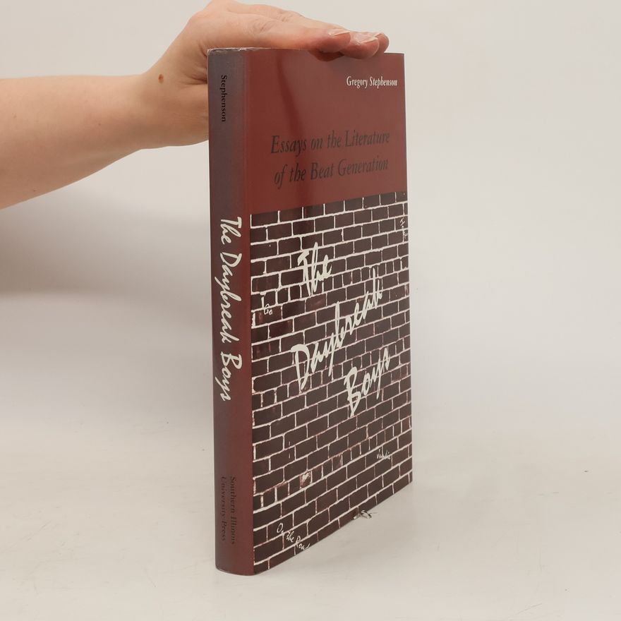 Gregory Stephenson Essays on the Literature of the Beat Generation