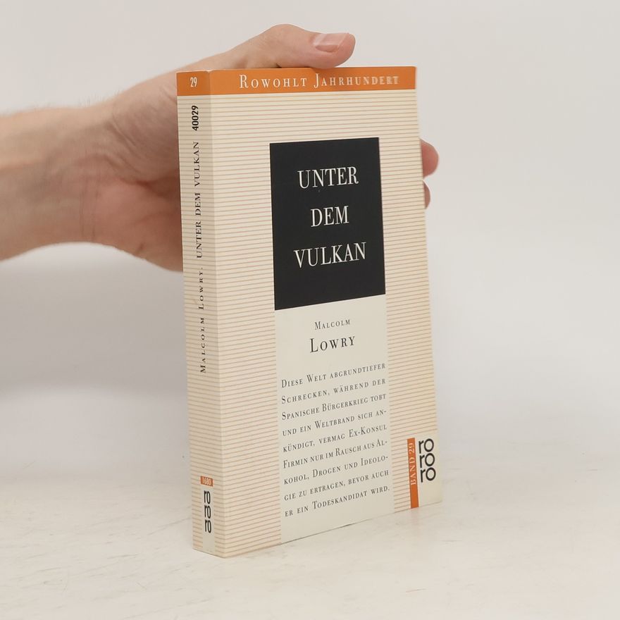 Malcolm Lowry Unter dem Vulkan
