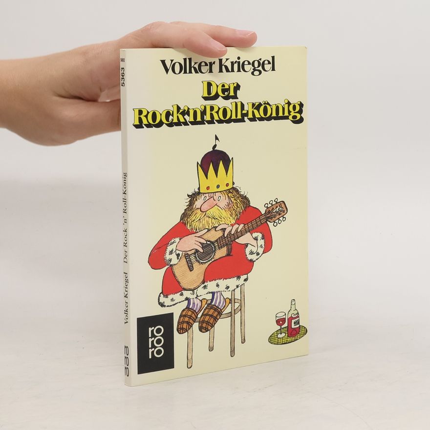 Volker Kriegel Der Rock'n'Roll König
