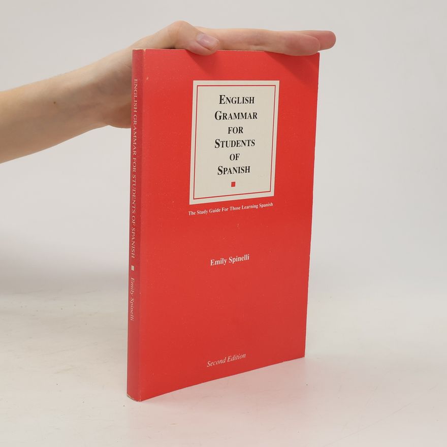 Emily Spinelli English Grammar for Students of Spanish