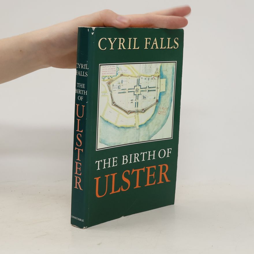 Cyril Bentham Falls The Birth of Ulster