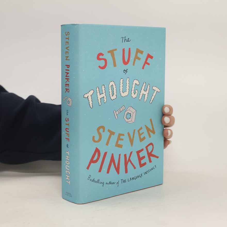 Steven Pinker The Stuff of Thought