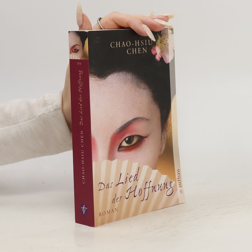 Chao Hsiu Chen Das Lied der Hoffnung