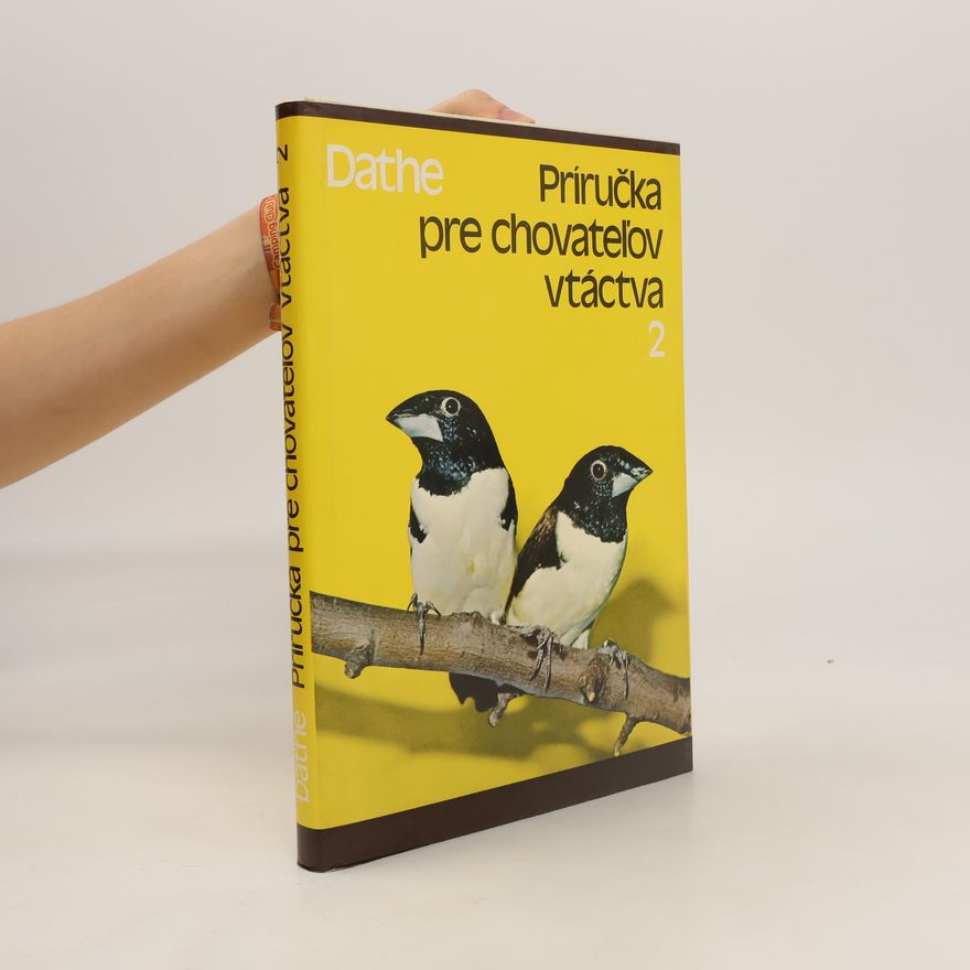 Heinrich Dathe Príručka pre chovateľov vtáctva 2