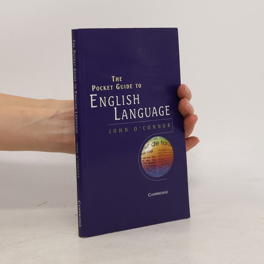 John O'Connor The Pocket Guide to English Language