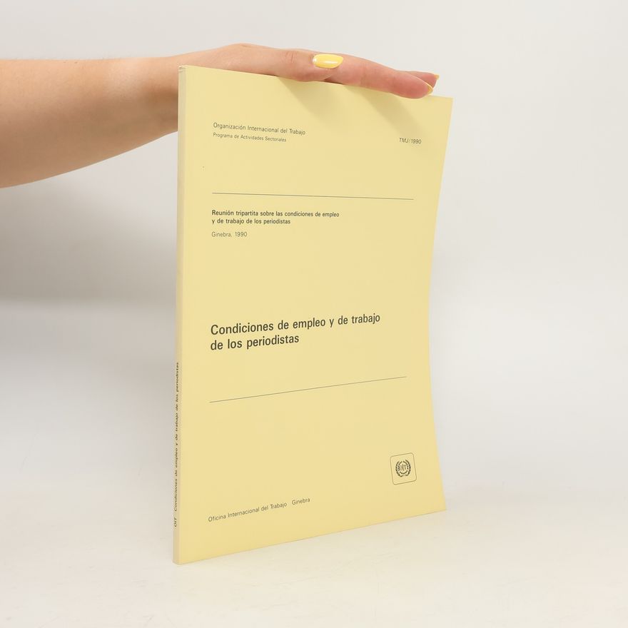 Collectif d'auteurs Condiciones de empleo y de trabajo de los periodistas