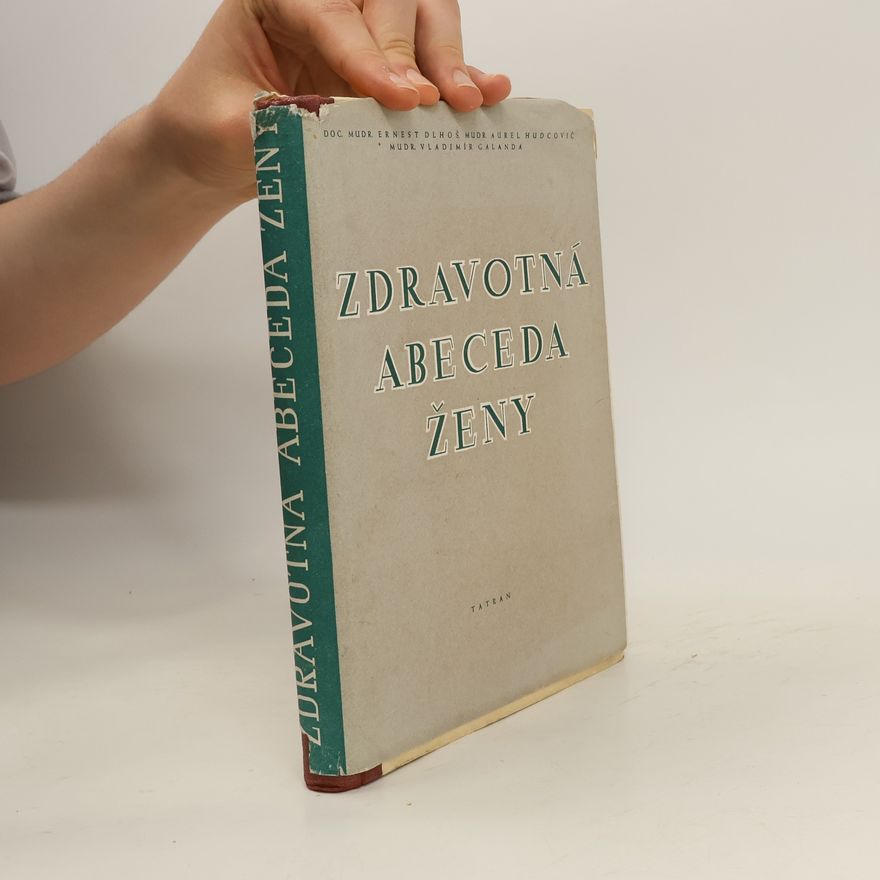 Autorenkollektiv Zdravotná abeceda ženy