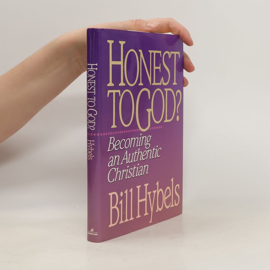 Bill Hybels Honest to God?