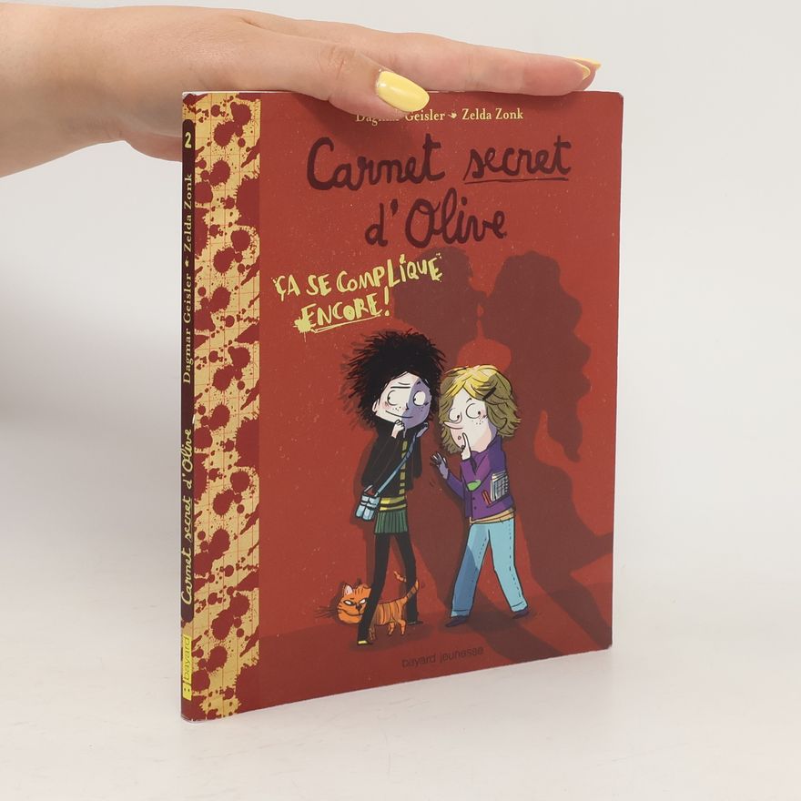 Dagmar Geisler Carnet secret d'Olive