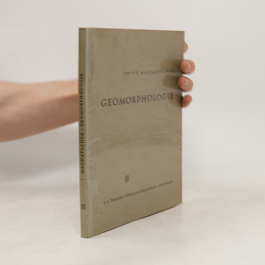 Fritz Machatschek Geomorphologie