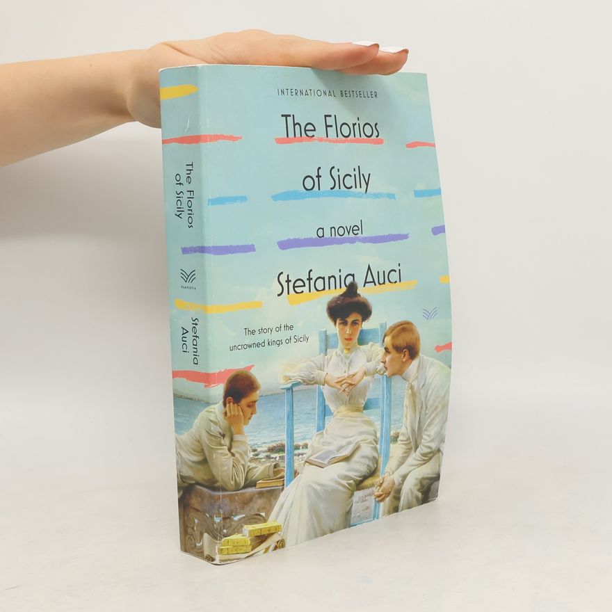 Stefania Auci The Florios of Sicily