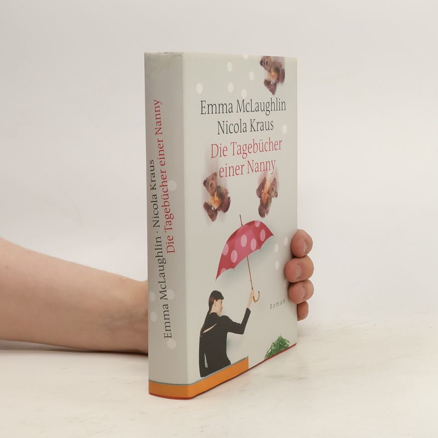 Emma McLaughlin Die Tagebücher einer Nanny