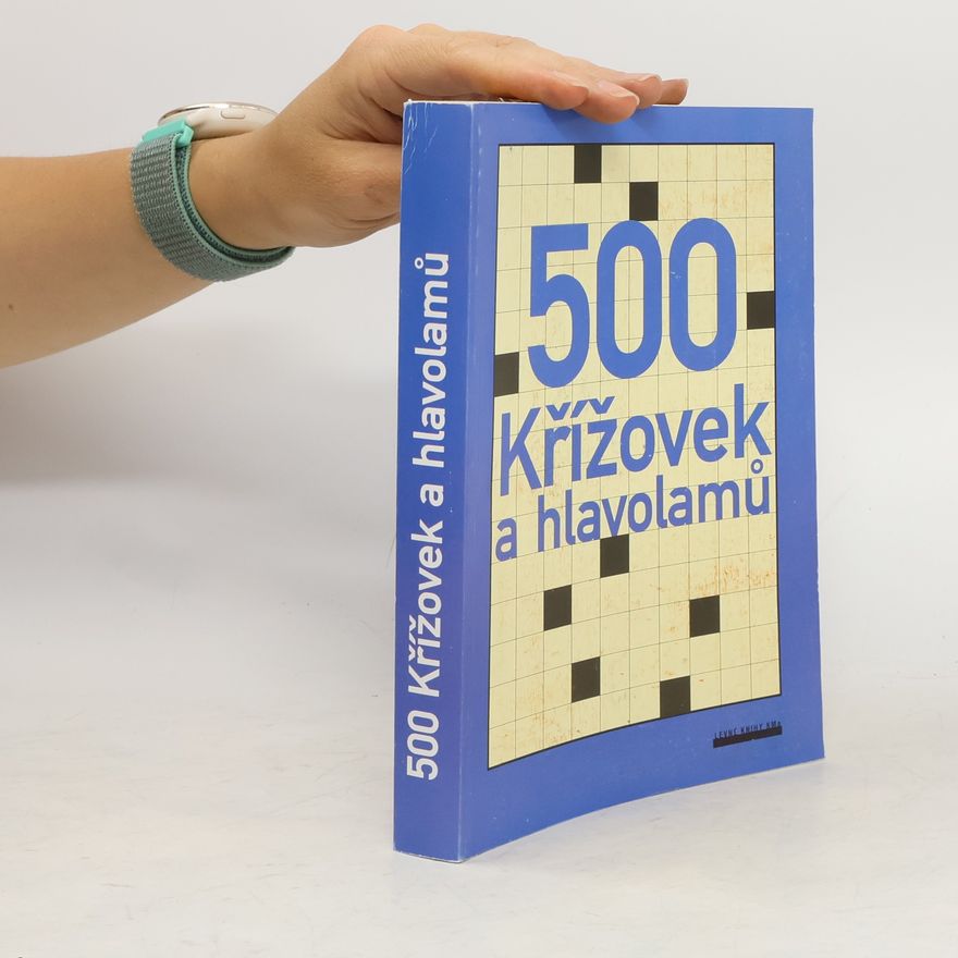Josef Šach 500 křížovek a hlavolamů