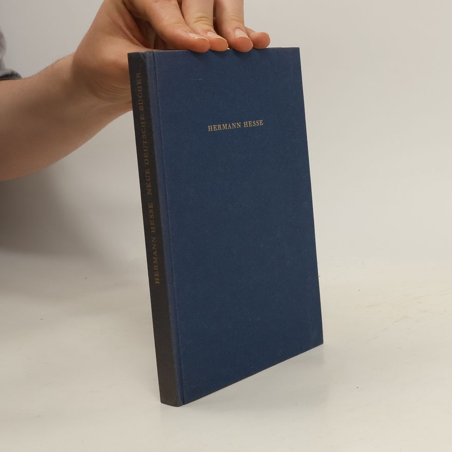 Hermann Hesse Neue deutsche Bücher
