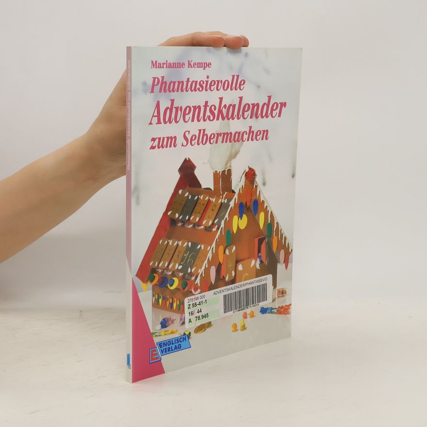 Autorenkollektiv Phantasievolle Adventskalender zum Selbermachen