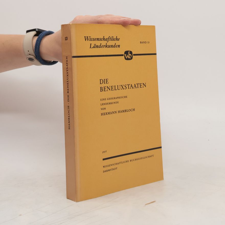 Hermann Hambloch Die Beneluxstaaten
