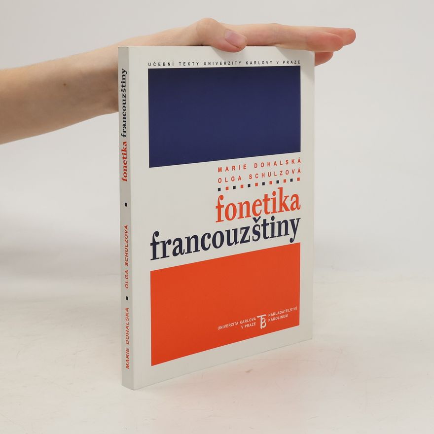 Marie Dohalská Fonetika francouzštiny