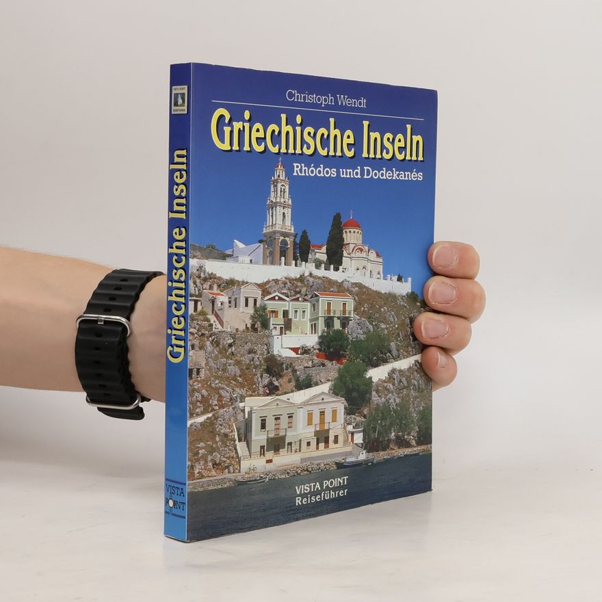 Christoph Wendt Griechische Inseln
