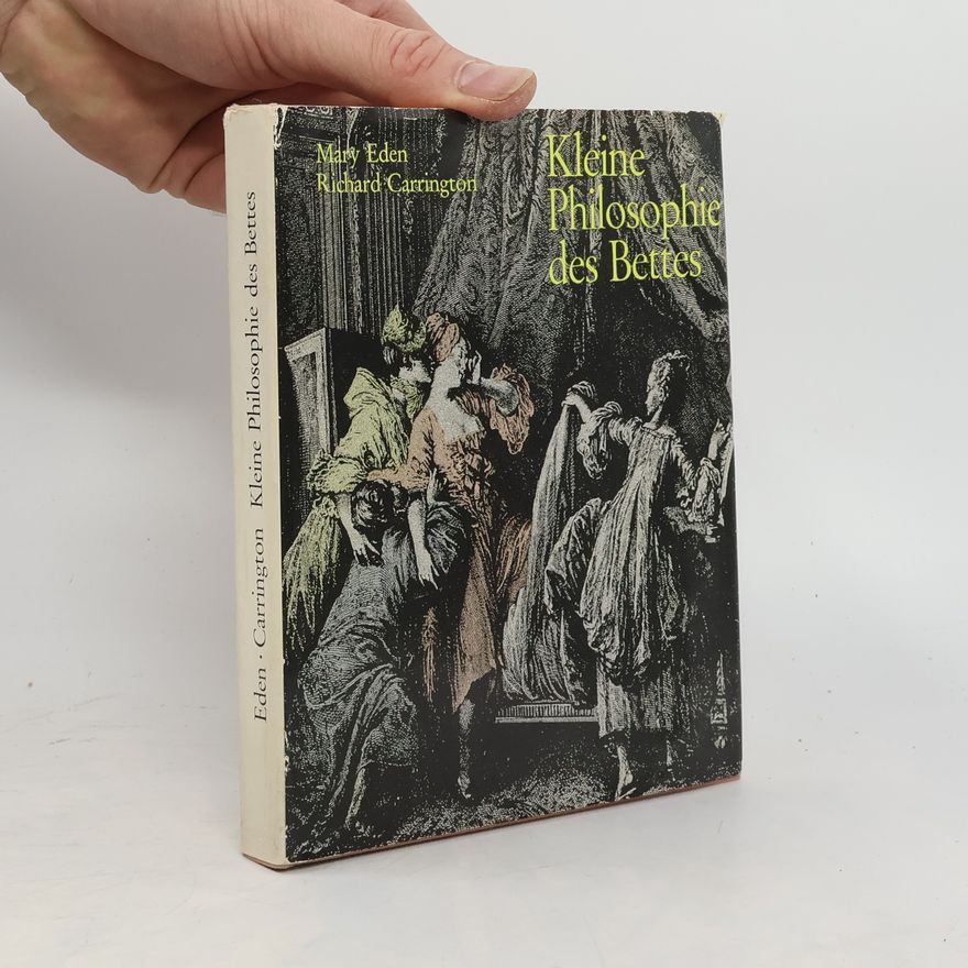 Mary Eden Kleine Philosophie des Bettes