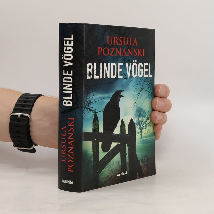 Ursula Poznanski Blinde Vögel