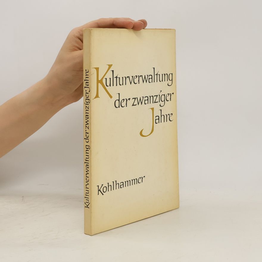 Autorenkollektiv Kulturverwaltung der zwanziger Jahre