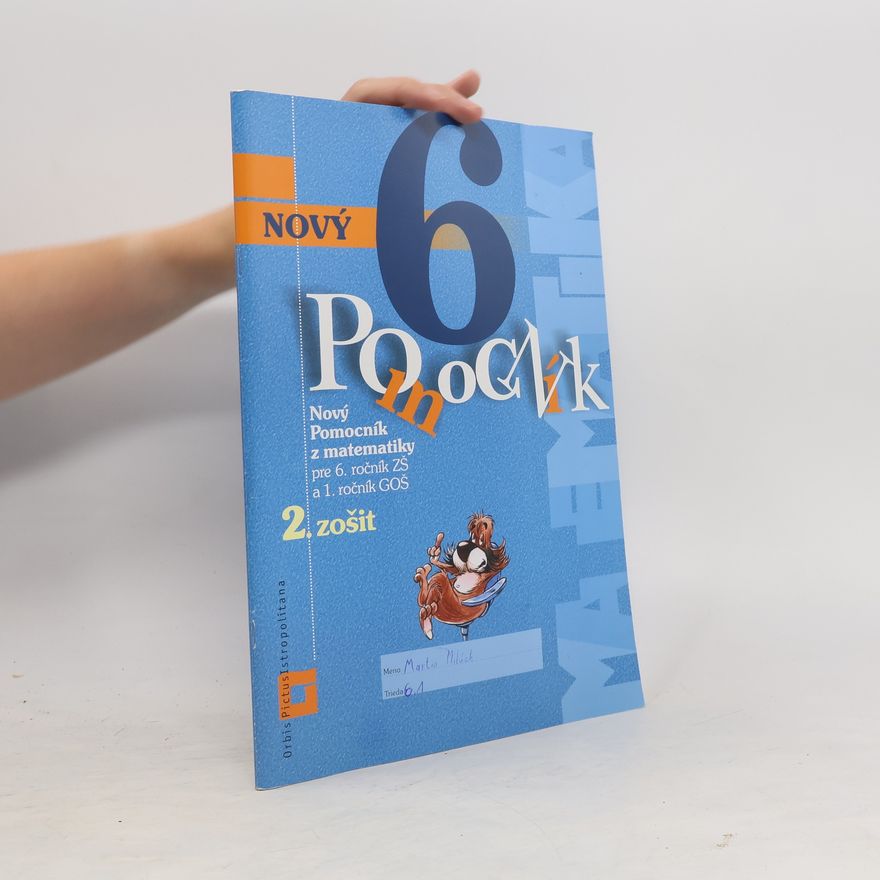 Collectif d'auteurs Nový pomocník z matematiky 6. 2. zošit