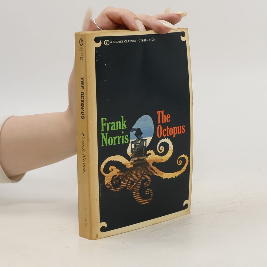 Frank Norris The Octopus