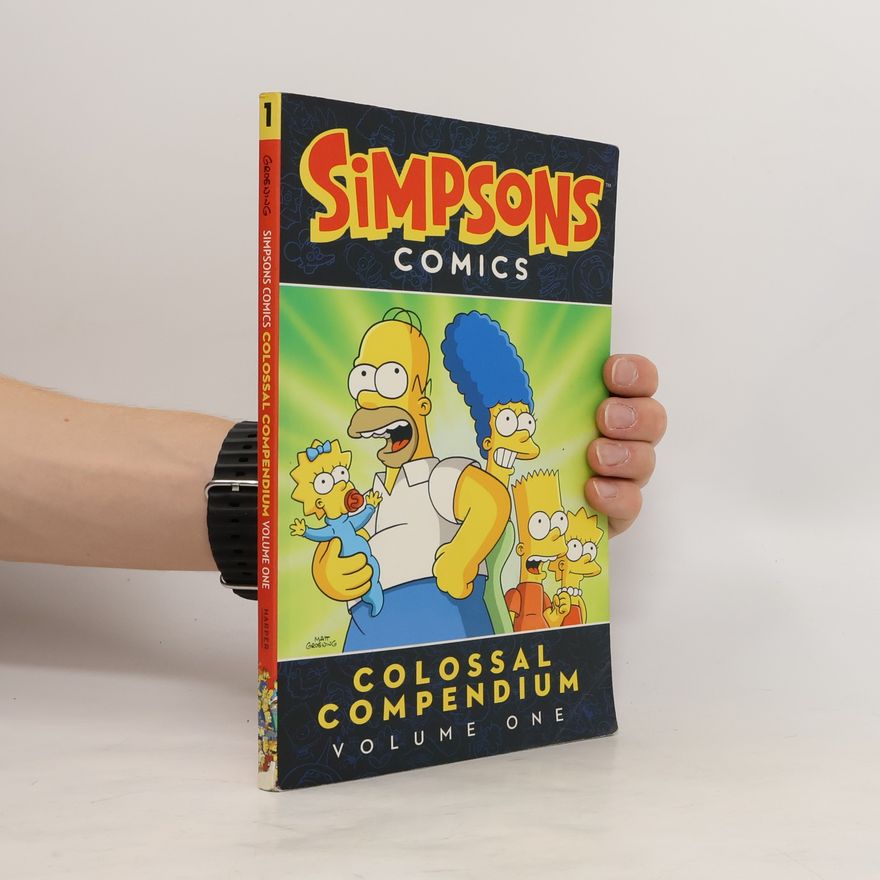 Matt Groening Simpsons Comics: Colossal Compendium Volume One