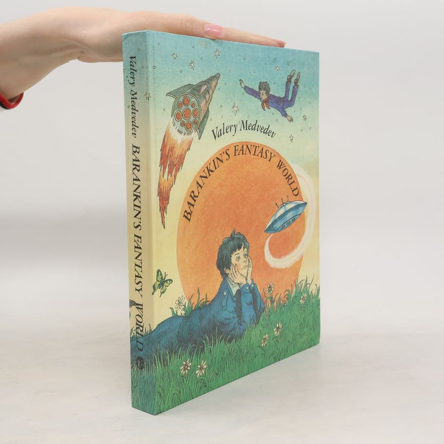 Valerij Medvedev Barankin's Fantasy World