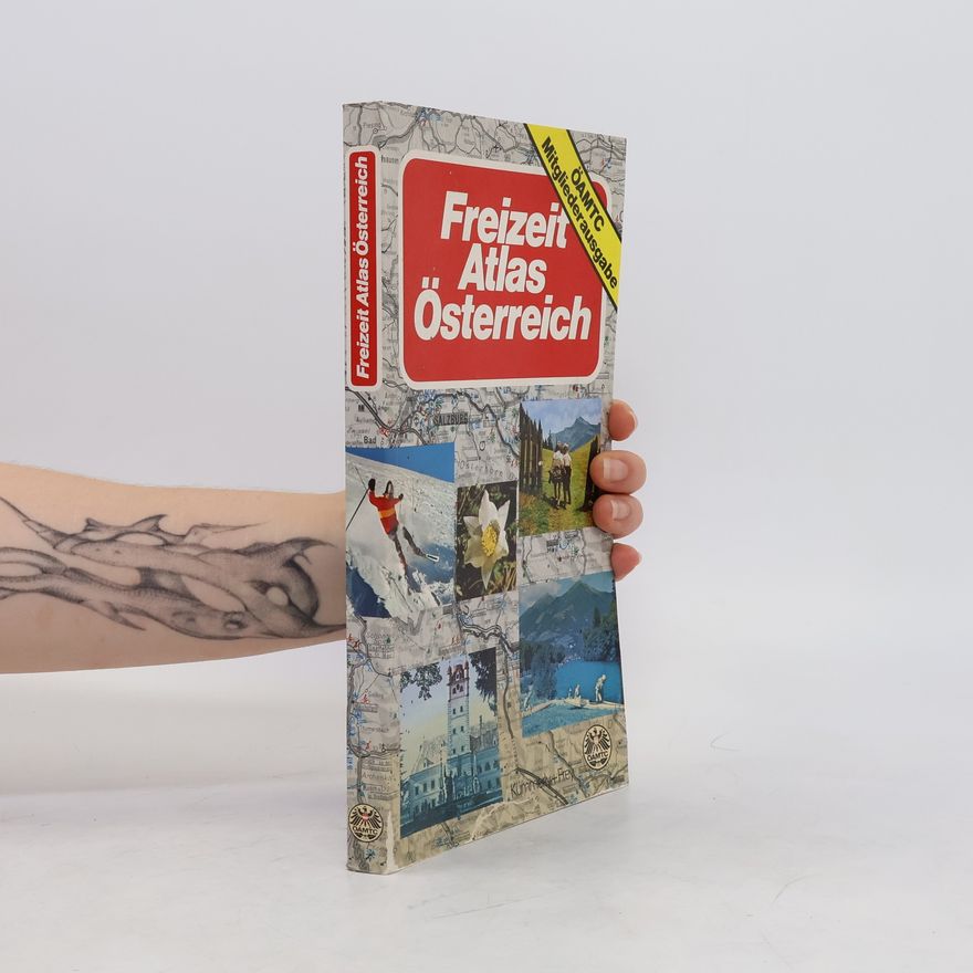 Autorenkollektiv Freizeit Atlas Österreich