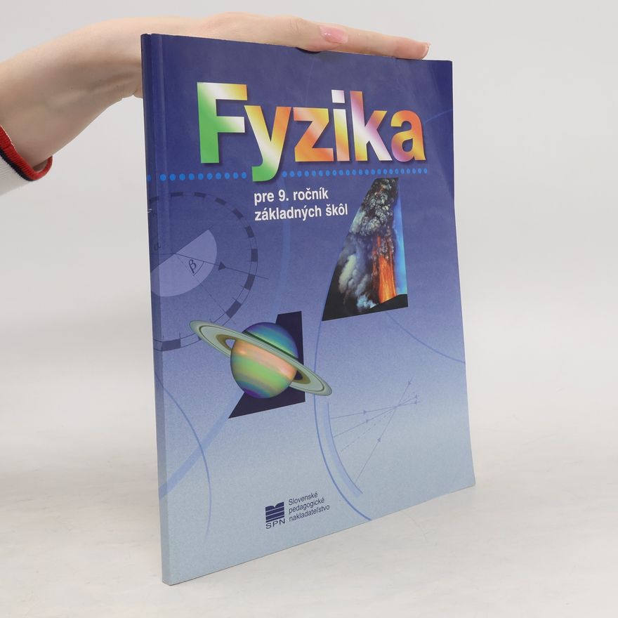 Aurélia Chalupková Fyzika pre 9. ročník základných škôl