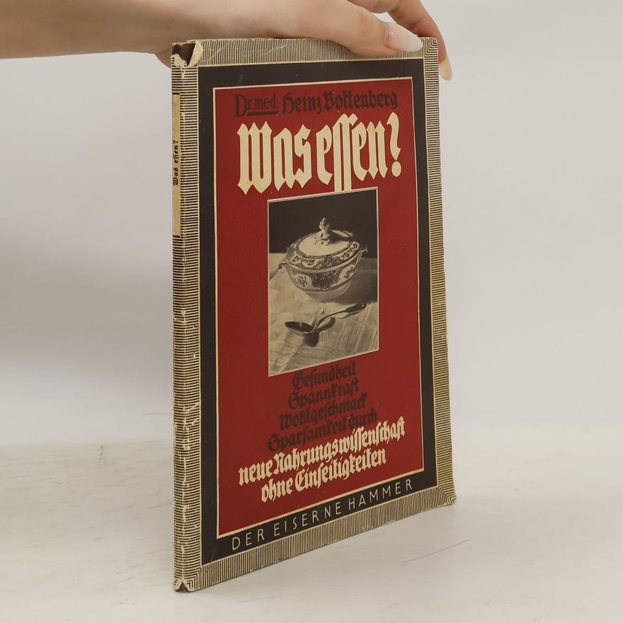 Heinz Bottenberg Was essen?